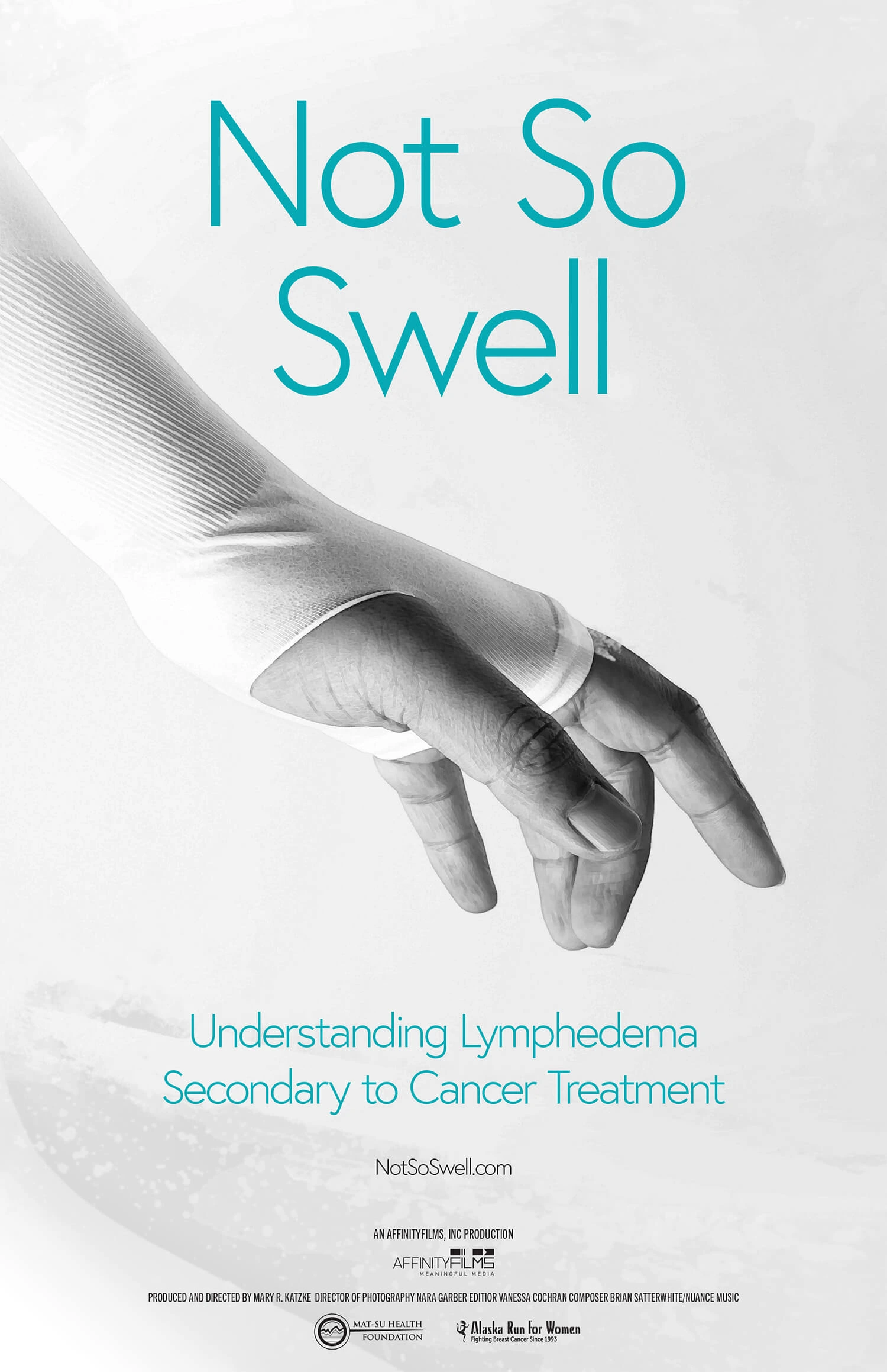 Film poster: Not So Swell, Understanding Lymphedema Secondary to Cancer Treatment.